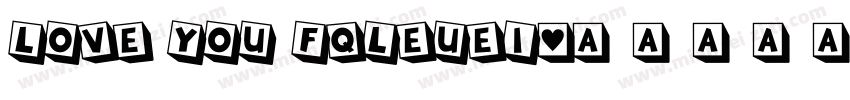 love you fqleuei字体转换